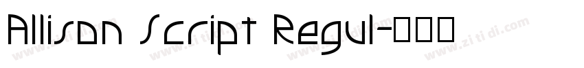 Allison Script Regul字体转换